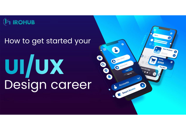 How to get started your UI/UX design career