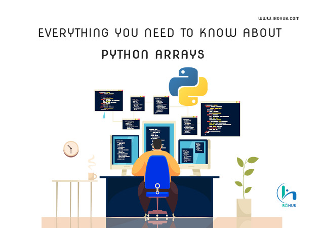Everything You Need to Know About Python Arrays