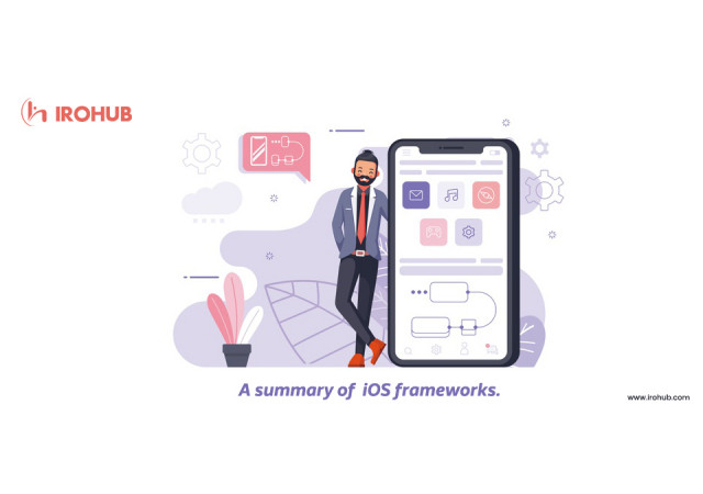 A Summary of iOS Frameworks