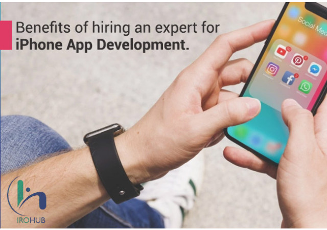 Benefits of hiring an expert for iPhone App Development